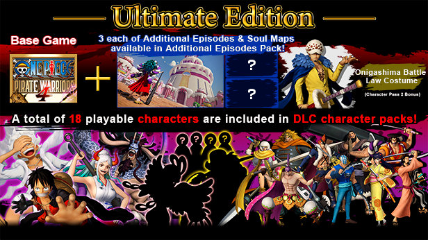 One Piece Pirate Warriors 4 Ultimate Edition includes