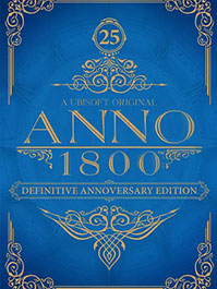 Anno 1800 - Definitive Annoversary