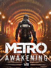 Metro Awakening VR