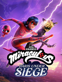 Miraculous: Paris Under Siege