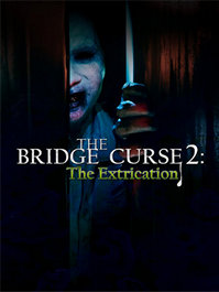 The Bridge Curse 2: The Extrication