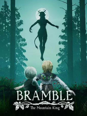 Bramble: The Mountain King